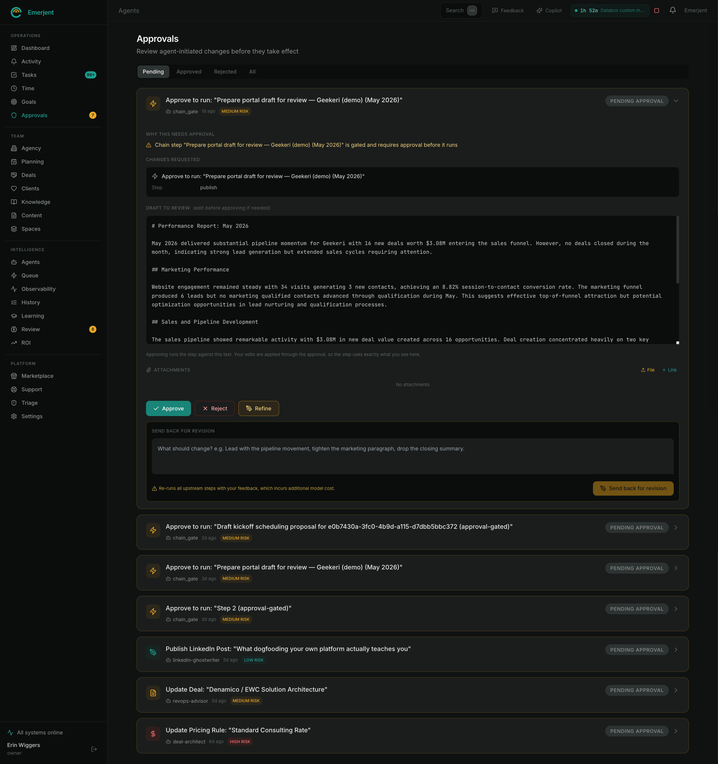 The Approvals queue: a pending agent-drafted report opened for review with the full draft, risk level, and Approve, Reject, and Refine actions, plus a send-back-for-revision path.